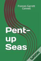Pent-Up Seas