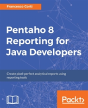 Pentaho 7 Reporting For Java Developers - - Preview