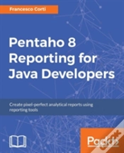 Capa do artigo Pentaho 7 Reporting For Java Developers -