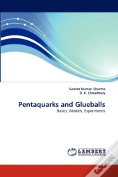 Pentaquarks And Glueballs
