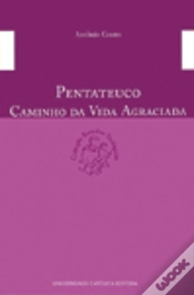 Capa do artigo Pentateuco - Caminho da Vida Agraciada
