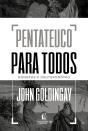 Pentateuco Para Todos: Números E Deuteronômio - Preview