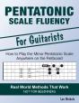 Pentatonic Scale Fluency: Learn How To P - Preview