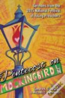 Pentecost On Mockingbird Lane