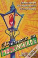 Pentecost On Mockingbird Lane