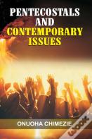 Pentecostals And Contemporary Issues