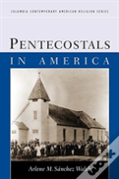 Pentecostals In America