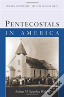 Pentecostals In America