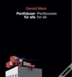Penthauser Fur Alle /Penthouses For All