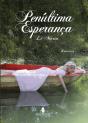 Penúltima Esperança - Preview