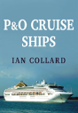 P&O Cruise Ships - Preview