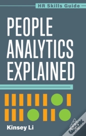 People Analytics Explained