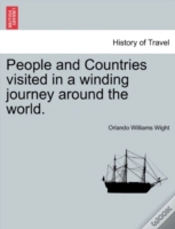 Capa do artigo People And Countries Visited In A Winding Journey Around The World.