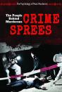 People Behind Murderous Crime Sprees - Preview