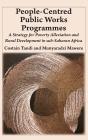 People-Centred Public Works Programmes - Preview