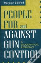 People For And Against Gun Control