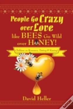Capa do artigo People Go Crazy Over Love Like Bees Go W