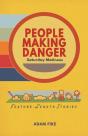 People Making Danger - Preview