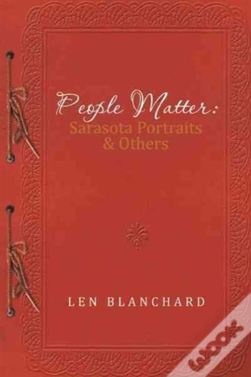 People Matter: Sarasota Portraits & Others