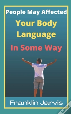 Capa do artigo People May Affected Your Body Language In Some Way
