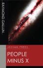 People Minus X - Preview