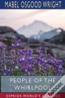 People Of The Whirlpool (Esprios Classics)