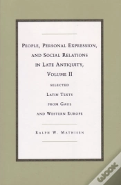 Capa do artigo People, Personal Expression, And Social Relations In Late Antiquity, Volume Ii