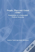 People, Place And Global Order
