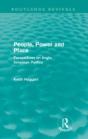 People, Power And Place (Routledge Revivals) - Preview