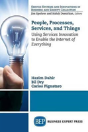 People, Processes, Services, And Things - Preview