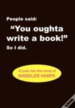 Capa do artigo People Said, "You Oughta Write A Book!" So I Did.