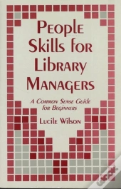 People Skills For Library Managers