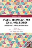 People, Technology, And Social Organization