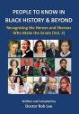 People To Know In Black History & Beyond (Vol. 2) - Preview