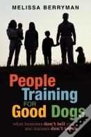 People Training For Good Dogs