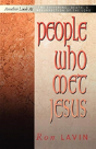 People Who Met Jesus - Preview