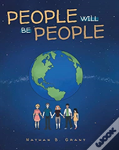 People Will Be People