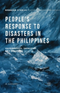 Peopleâ€™S Response To Disasters In The Philippines - Preview