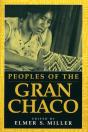 Peoples Of The Gran Chaco - Preview