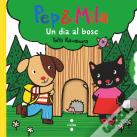 Pep & Mila. Un Dia Al Bosc