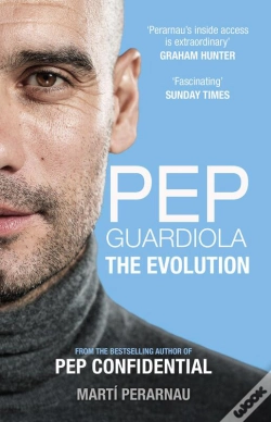 Capa do artigo Pep Guardiola: The Evolution