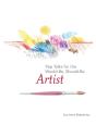 Pep Talks For The Would-Be, Should-Be Artist - Preview