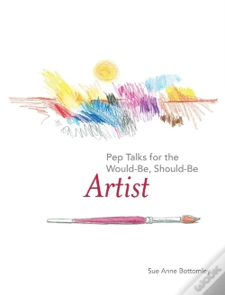 Capa do artigo Pep Talks For The Would-Be, Should-Be Artist
