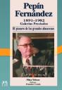 Pepín Fernández, 1891-1982. - Preview