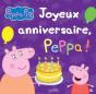 Peppa - Joyeux Anniversaire Peppa ! - Preview