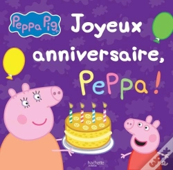 Capa do artigo Peppa - Joyeux Anniversaire Peppa !