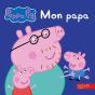Peppa ; Mon Papa - Preview