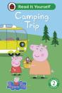 Peppa Pig: Camping Trip: Read It Yourself - Level 2 Developing Reader - Preview