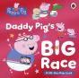 Peppa Pig: Daddy Pig'S Big Race - Preview