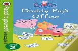 Peppa Pig: Daddy Pig'S Office - Read It Yourself With Ladybird Level 2